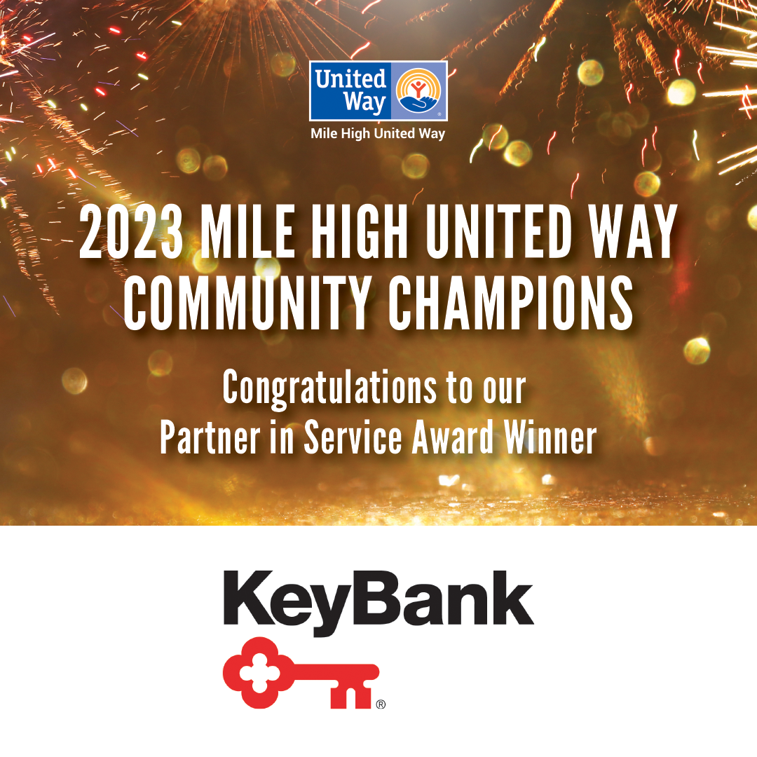 KeyBank and United Way 2023 Mile High United Way community champions.
