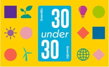 a yellow background with the words "30 Under 30" from Greenbiz is surrounded by shapes and graphics such as the sun and globe.