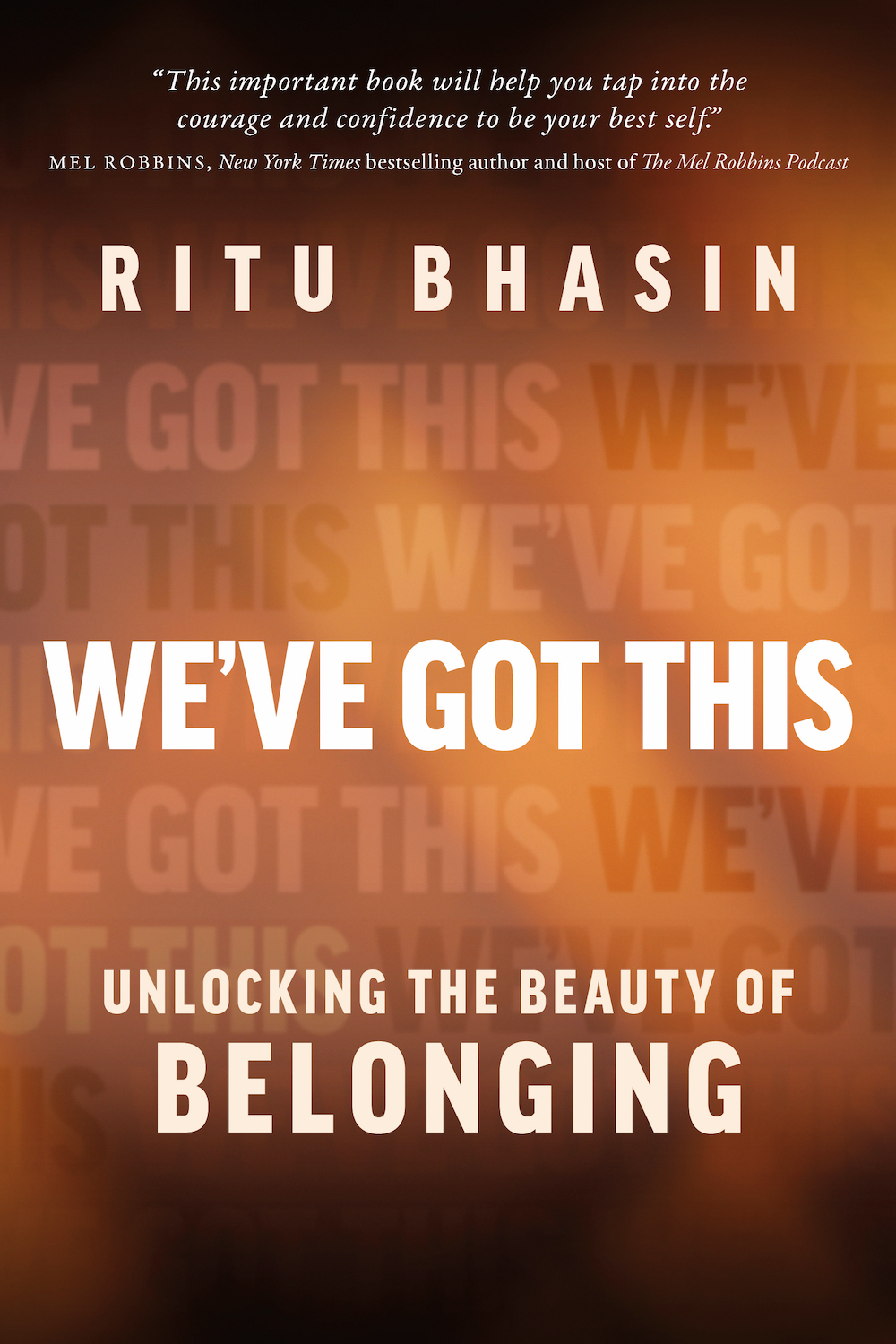 Ritu Bhasin's book "We've Got This." 
