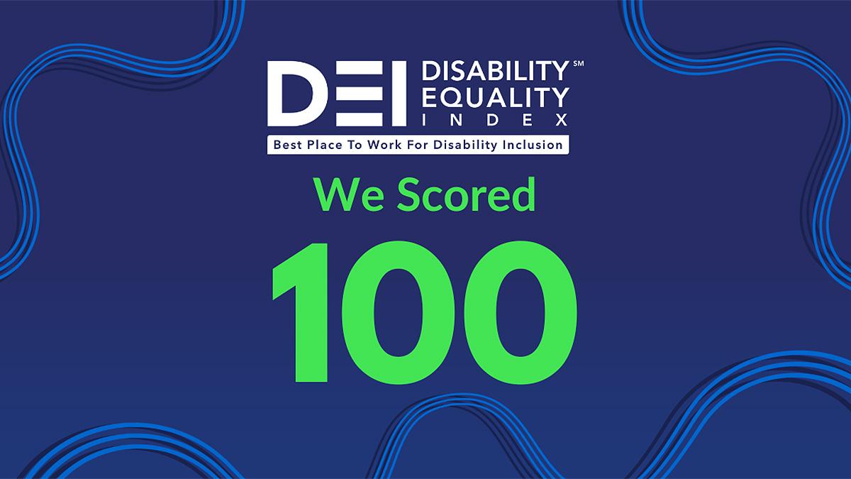 DEI logo and "We Scored 100" in green writing.