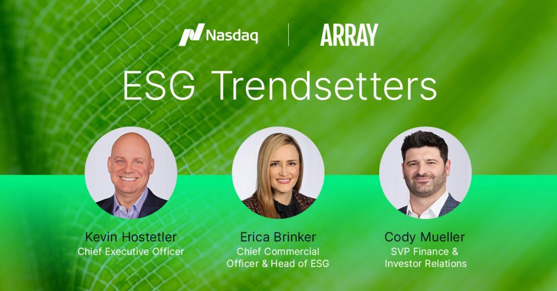 "ESG Trendsetters" Nasdaq and Array logos. Three profiles of interviewees.
