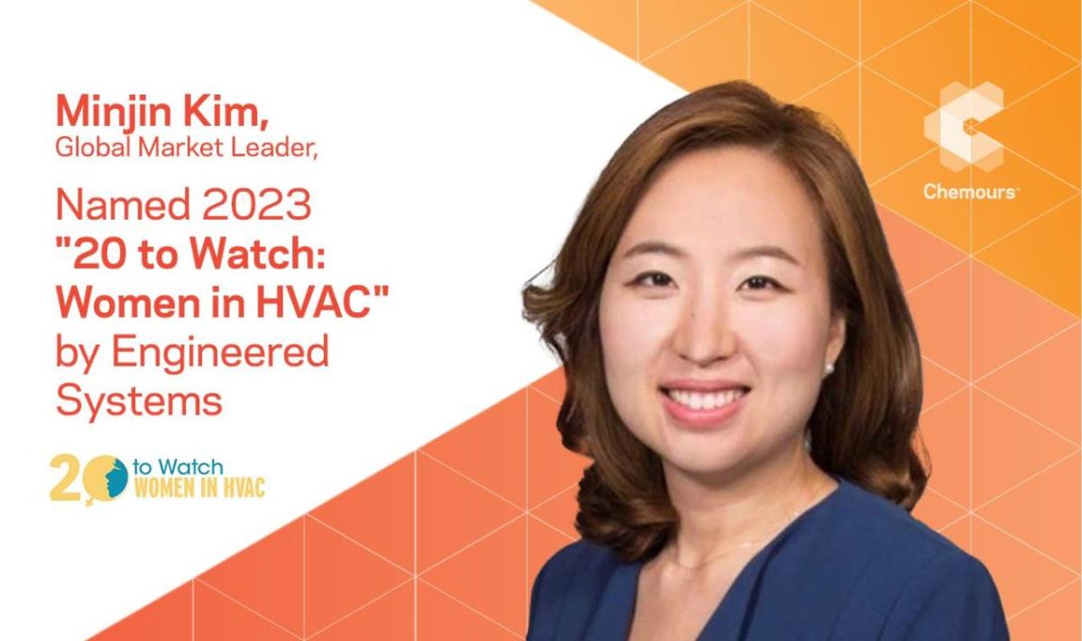 Chemours’ Minjin Kim Named One of Engineered Systems “20 to Watch: Women in HVAC”
