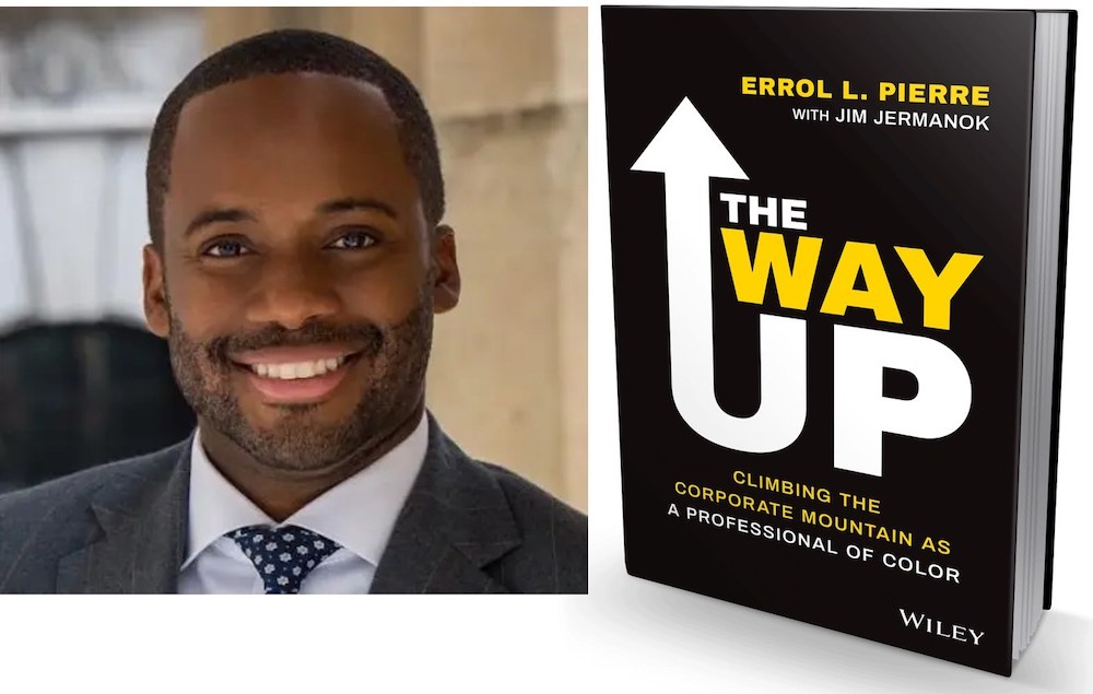 Errol Pierre - The Way Up Climbing the Corporate Mountain as a Professional of Color - book on career success for people of color