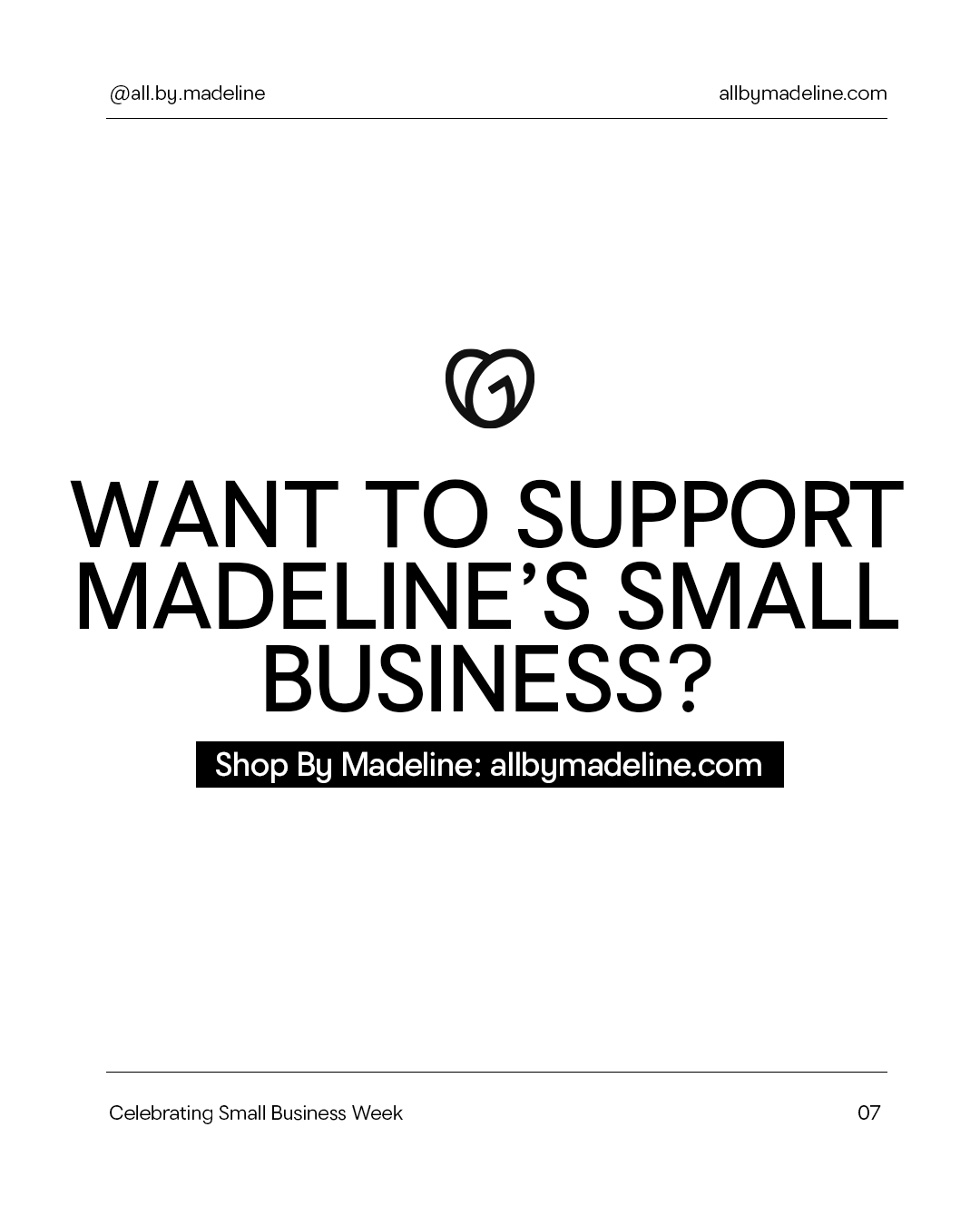 Want to support Madeline's small business?