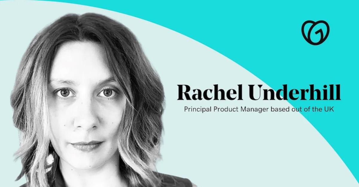 Rachel Underhill: Principal Product Manager based in the UK.