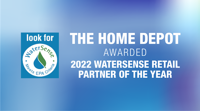 The Home Depot Wins 2022 WaterSense Retail Partner of the Year