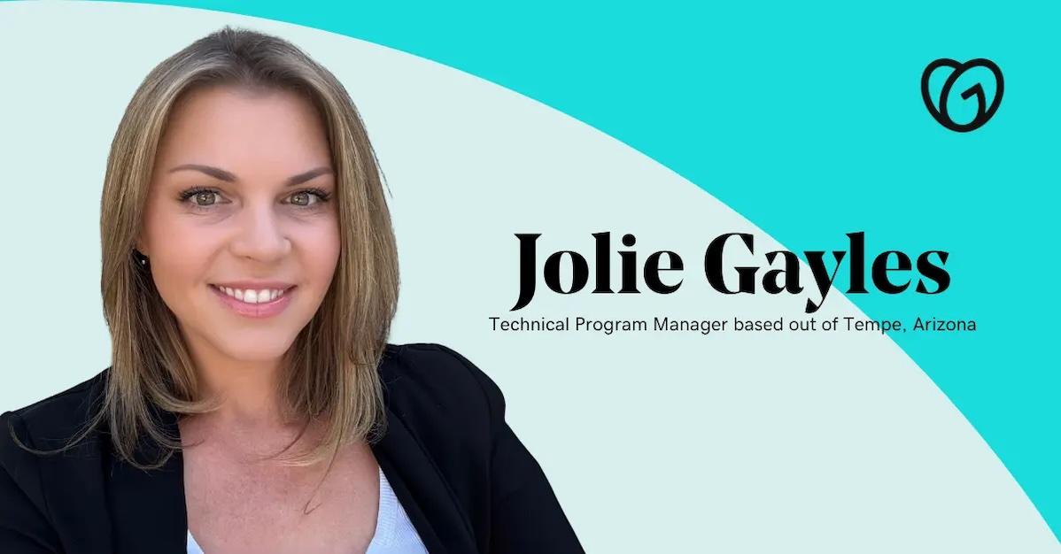 Embracing Every Opportunity: Meet Jolie Gayles