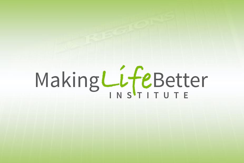 "Making Life Better Institute" over a gradient green to white background.