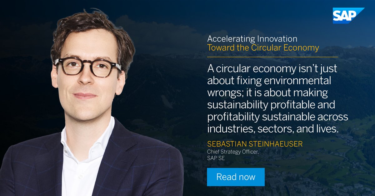 photo of  Sebastion Steinhaeuser and "A circular economy isn’t just about fixing environmental wrongs; it is about making sustainability profitable and profitability sustainable across industries, sectors, and lives."