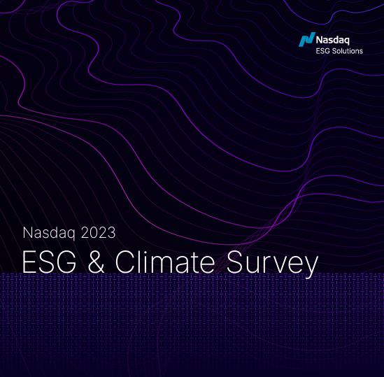 "Nasdaq 2023 ESG & Climate Survey"