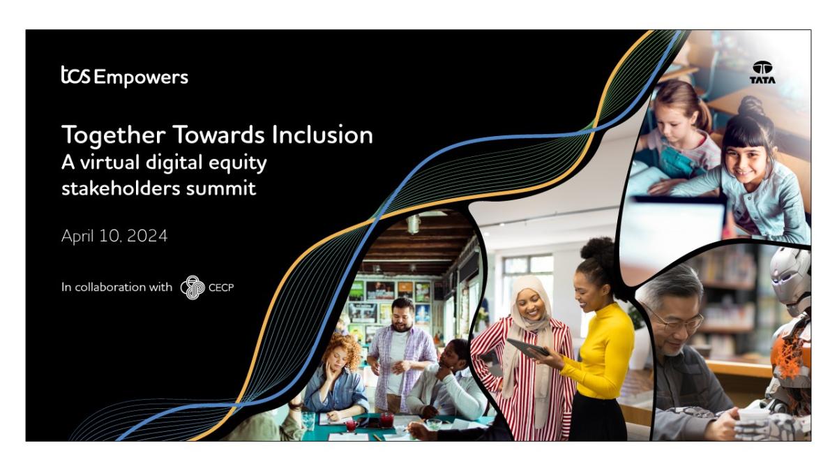 "Together Towards Inclusion A virtual digital equity stakeholders summit"