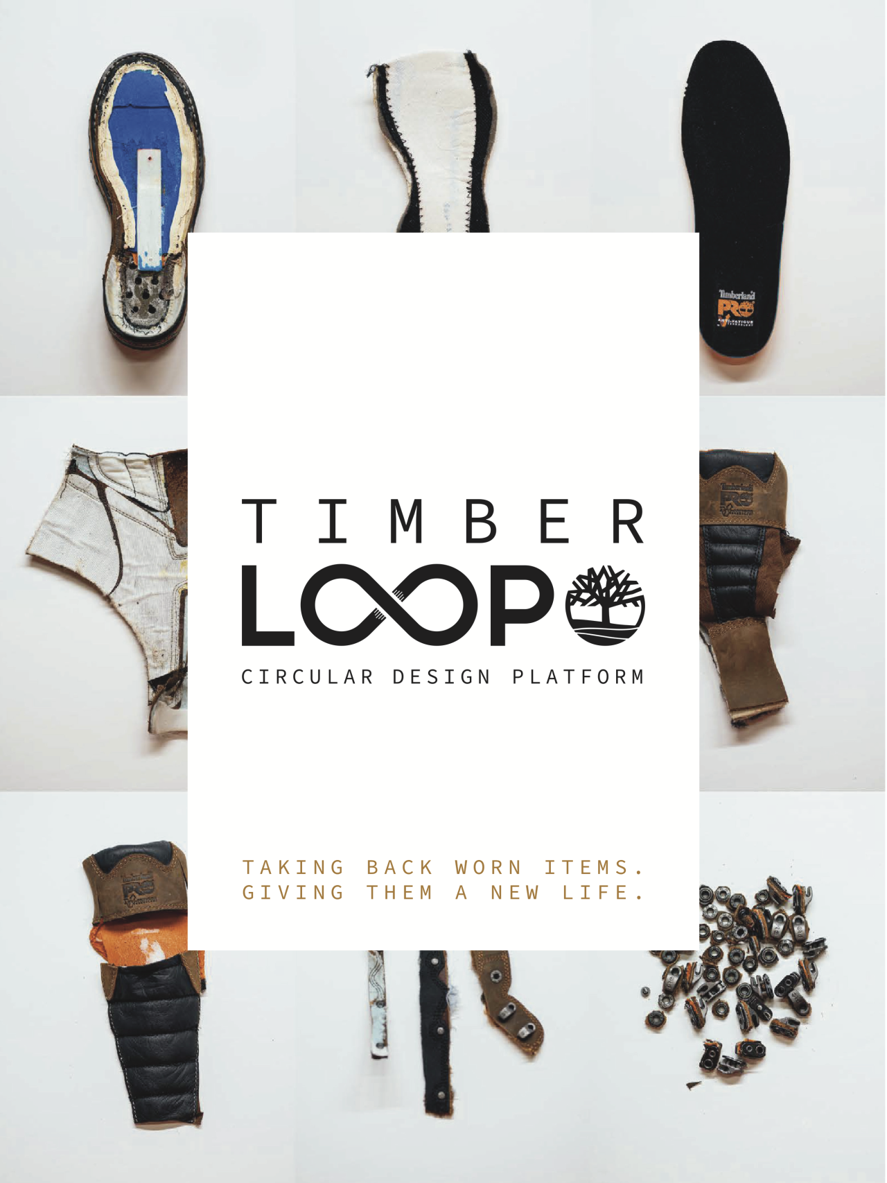 Timberloop logo over Timberland products with words "Circular Design Platform, Taking Back Worn Items, Giving Them A New Life"