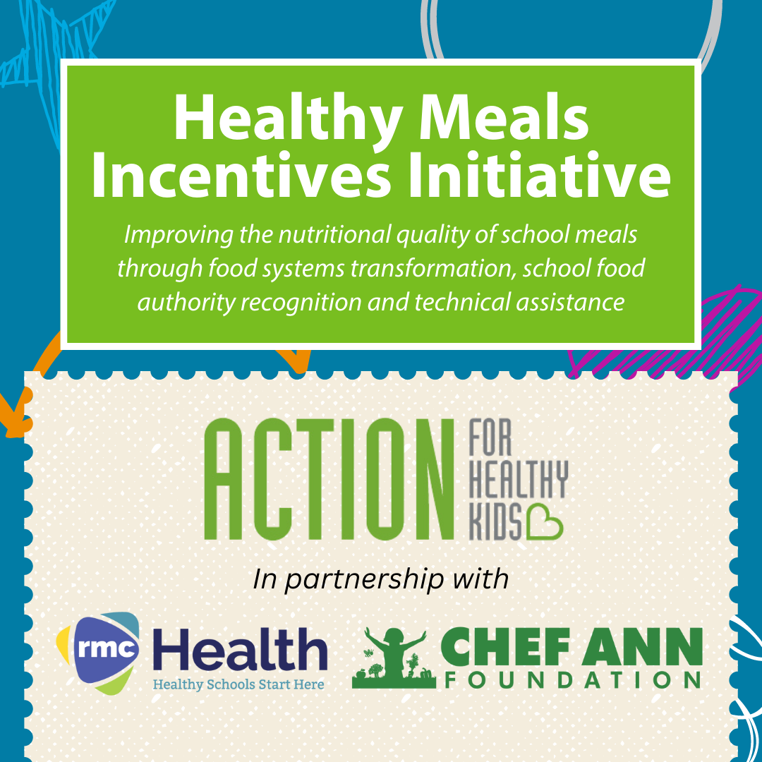 Action for Healthy Kids Signs Cooperative Agreement With USDA Food and Nutrition Service To Implement Healthy Meals Incentives Initiative