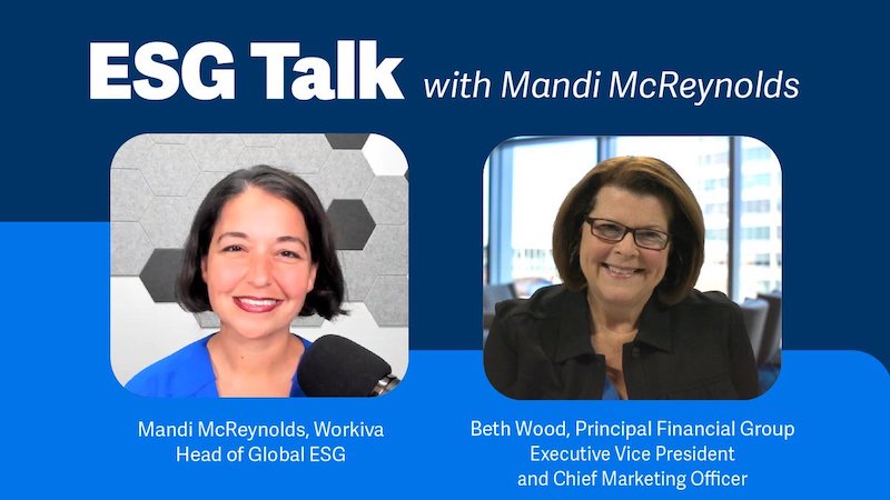 ESG Talk with Mandi McReynolds and Beth Wood from Principal Financial Group.