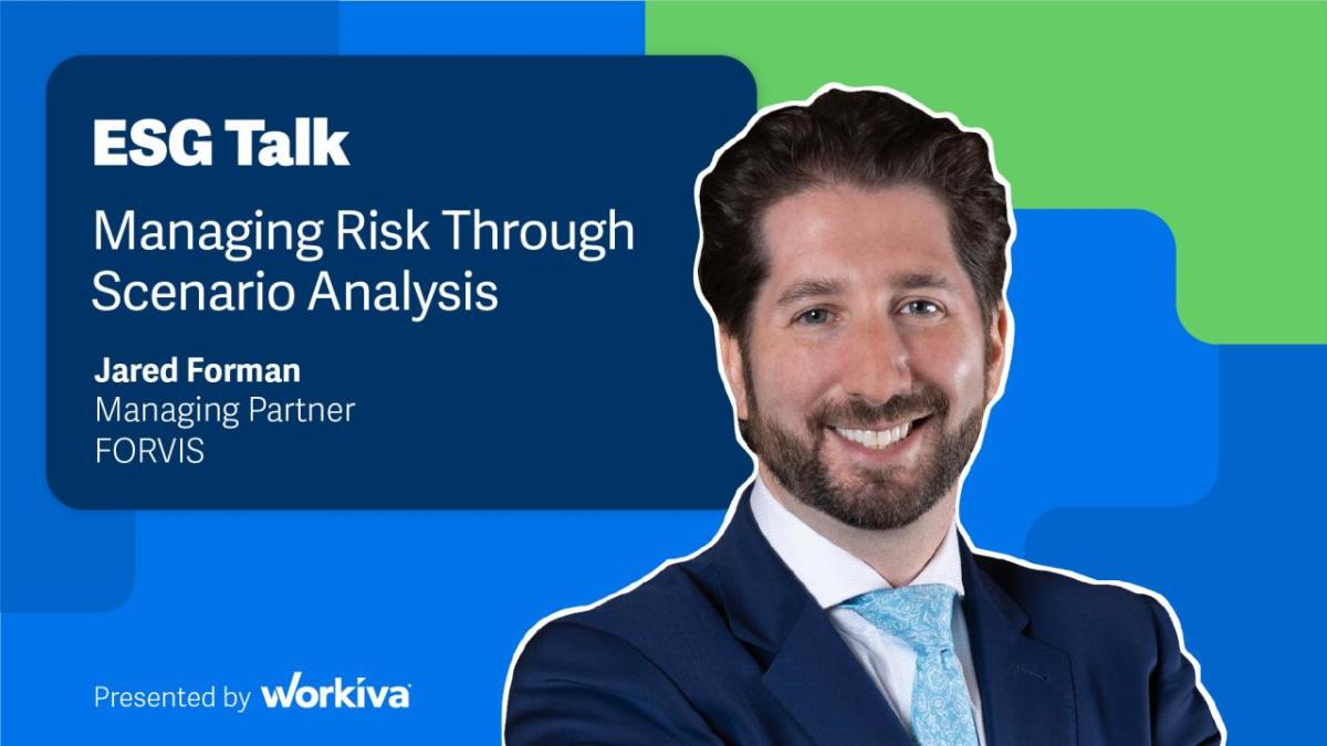 ESG Talk: Managing Risk Through Scenario Analysis