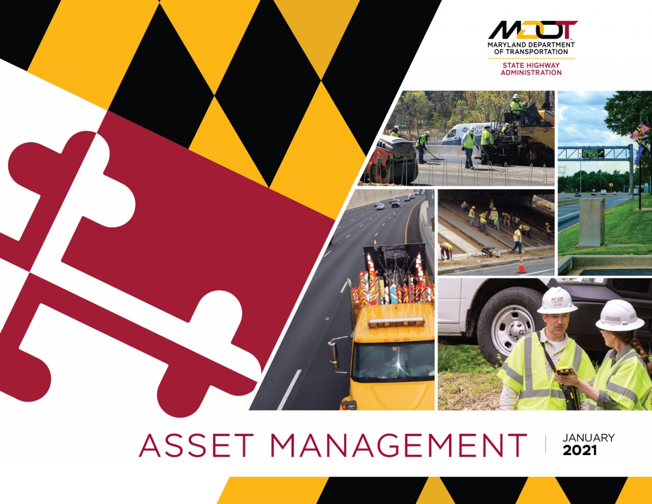©MARYLAND DEPARTMENT OF TRANSPORTATION I WSP helped the Maryland Department of Transportation create the Asset Management informational brochure for the State Highway Administration.