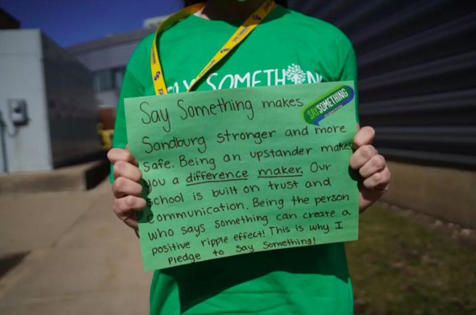 A student in Illinois holds up a sign for Sandy Hook Promise’s National "Say Something" campaign. Credit: SANDY HOOK PROMISE