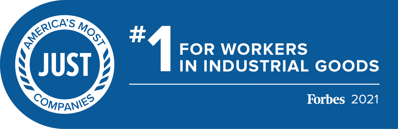 Image reads: America's most JUST companies. #1 for workers in Industrial Goods. Forbes 2021