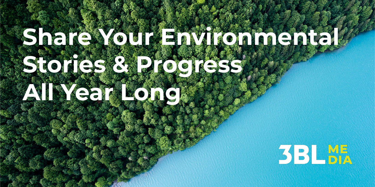 "Share your Environmental Stories and Progress all year long" over forest and ocean