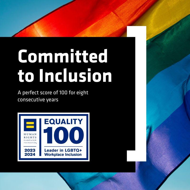 A colorful flag in the background "Committed to Inclusion" and Equality 100 logo.