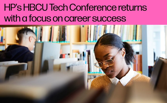 "HP's HBCU Tech Conference Returns With a Focus on Career Success"