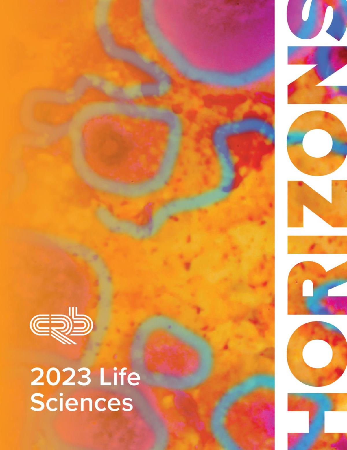 Cover page of the 2023 Life Sciences "Horizons" CRB report.