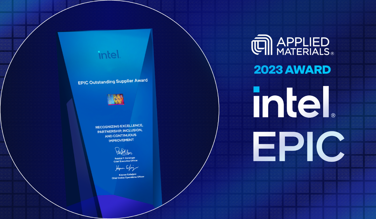 Applied Materials 2023 Award intel EPIC and picture of the trophy.