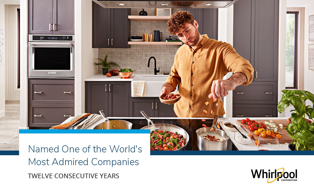 Image of someone making dinner in the kitchen reads: Named One of World's Most Admired Companies Twelve Consecutive Year
