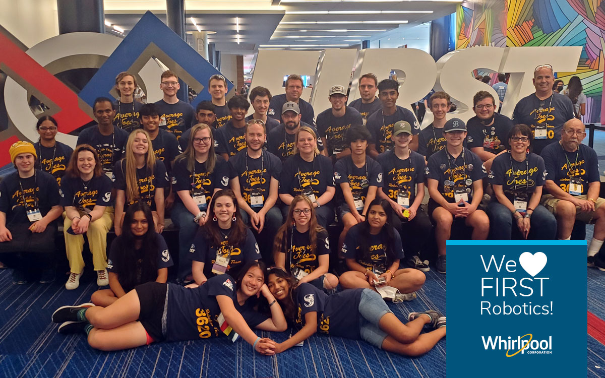 Robotics Team photo with text "We love FIRST Robotics, Whirlpool Corporation"