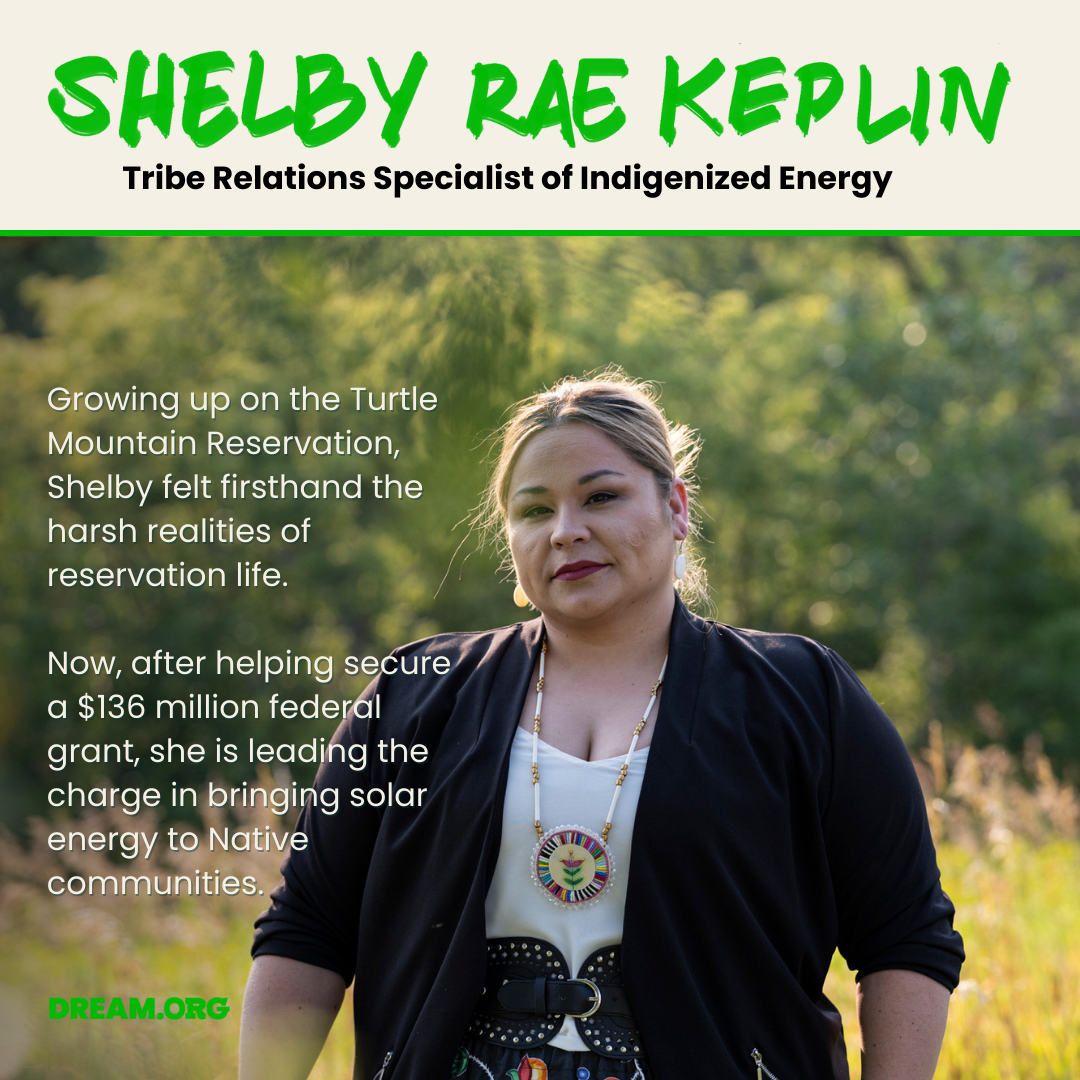 Native American climate leader Shelby Rae Keplin — Dream.org