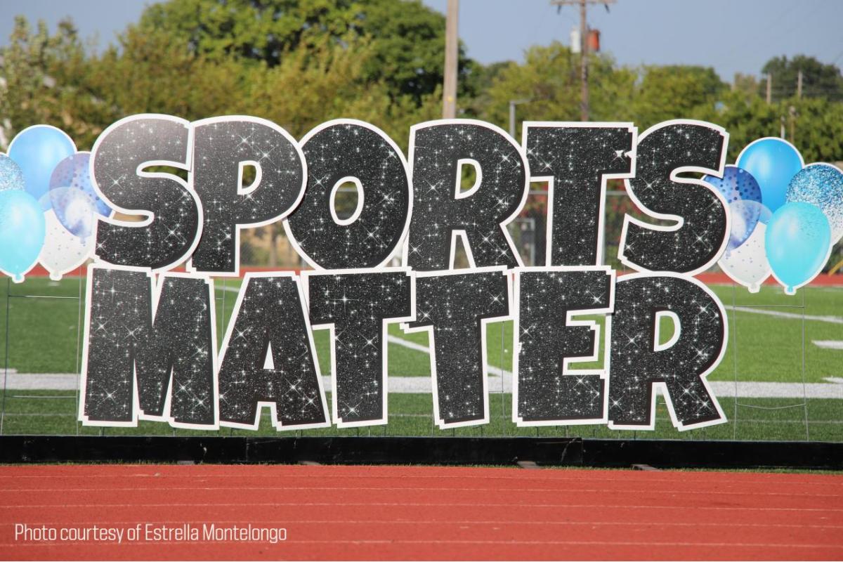 Digital Banner "Sports Matter" over a background of a sports field. Photo Courtesy of Estrella Montalongo.