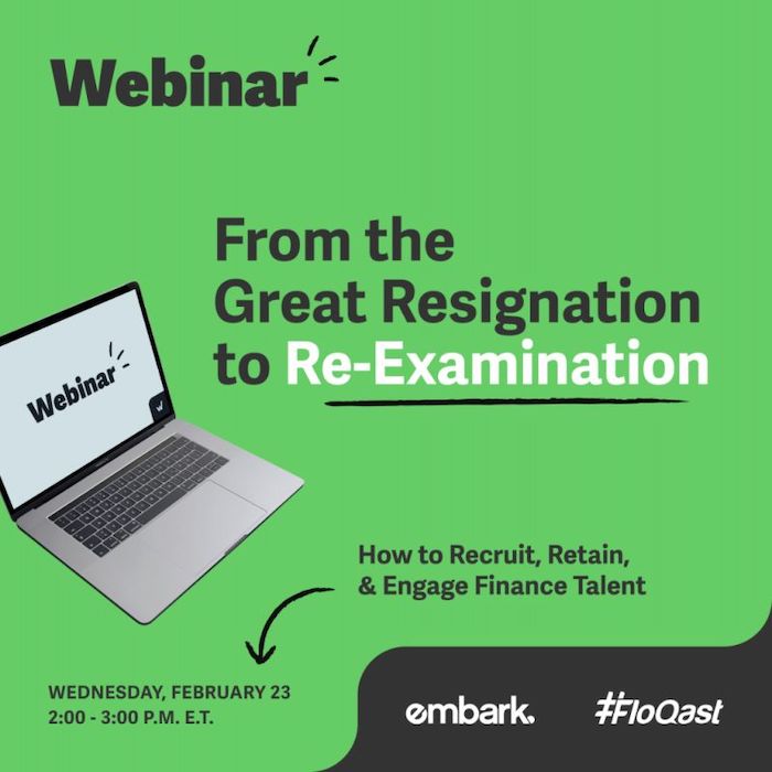 Webinar: From the Great Resignation to Re-Examination. How to recruit & engage Finance Talent. 