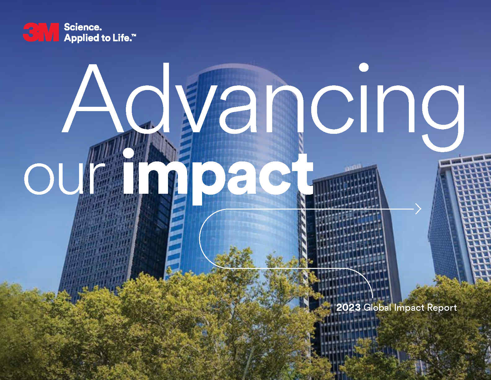"Advancing our impact" with cityscape