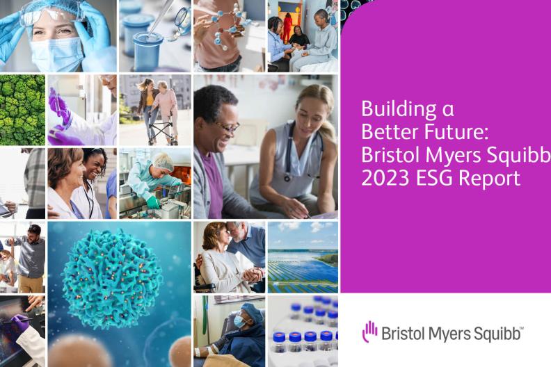 BMS Report Cover: &quot;Building a Better Future Bristol Myers Squibb 2023 ESG Report&quot; 