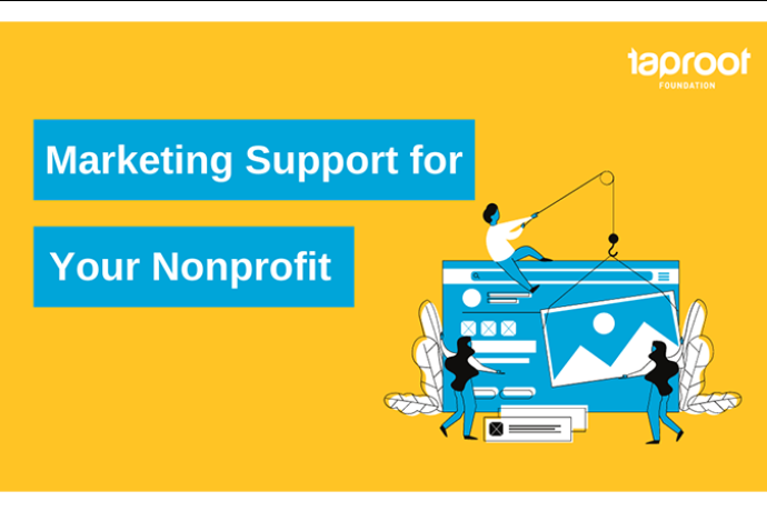 Taproot Foundation's "Marketing Support for Your Nonprofit" webinar banner