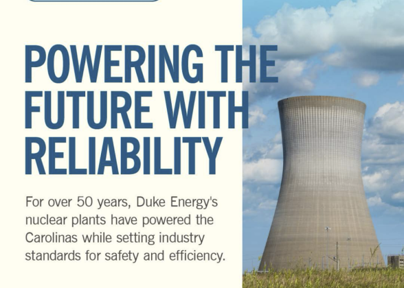 &quot;POWERING THE FUTURE WITH RELIABILITY For over 50 years, Duke Energy&#039;s nuclear plants have powered the Carolinas while setting industry standards for safety and efficiency.&quot;