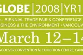 GLOBE 2008 Attracts World's Top Speakers & Exhibitors Over 200 CEO's Expected to Attend 10th Anniversary Event Image.
