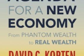 David Korten urges Citizens to Declare their Independence from Wall Street in order to Build a New and Sustainable Economy Image.