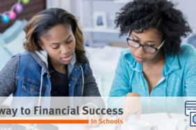 Empowering Educators and Families With the Resources to Help Students Achieve Successful Financial Futures Image.