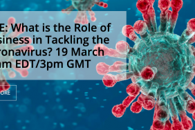 What Is the Role of Business in Tackling the Coronavirus? Local Action, Global Sharing Image.