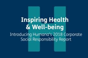Humana Spotlights Commitment to Addressing Social Determinants of Health in 2018 Corporate Social Responsibility Report Image.