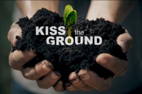 ‘Kiss the Ground:’ Netflix Movie Features Soil Health Pioneers Ray Archuleta, Gabe Brown Image