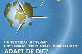 The Sustainability Summit for Southeast Europe and the Mediterranean: Adapt or Die? Image.