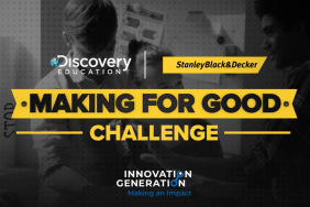 Stanley Black & Decker and Discovery Education Launch National ‘Making for Good Challenge’ to Empower a New Generation of Innovators to Address Environmental and Societal Needs Image.