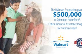 Walmart Foundation Commits $500,000 to Operation Homefront to Support Military Families Impacted by Recent Hurricanes Image.