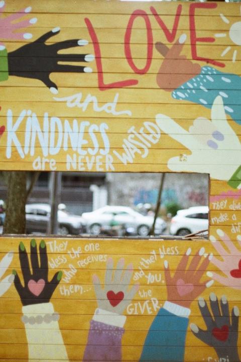 love and kindness are never wasted - art sign - anti-racism - disrupting white culture